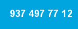937 497 77 12